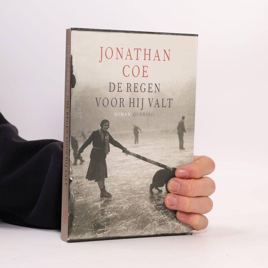 Jonathan Coe De regen voor hij valt