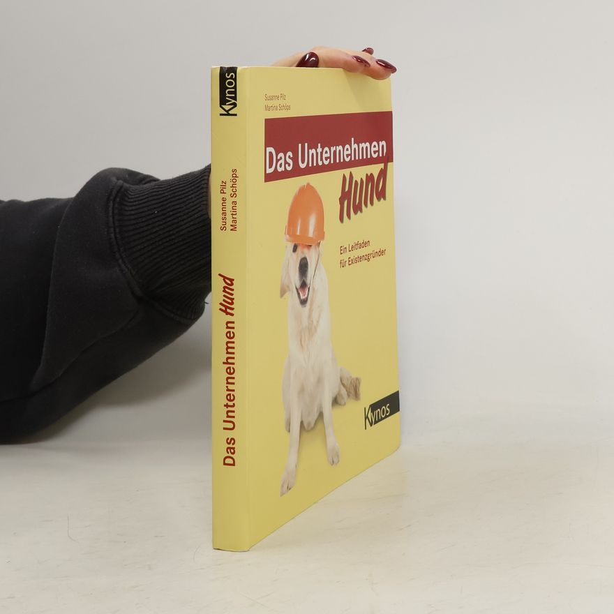 Susanne Pilz Das Unternehmen Hund