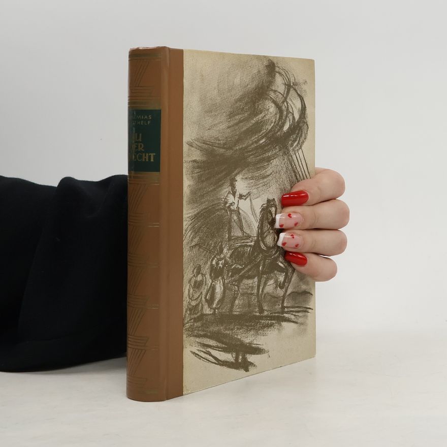 Jeremias Gotthelf Uli, der Knecht