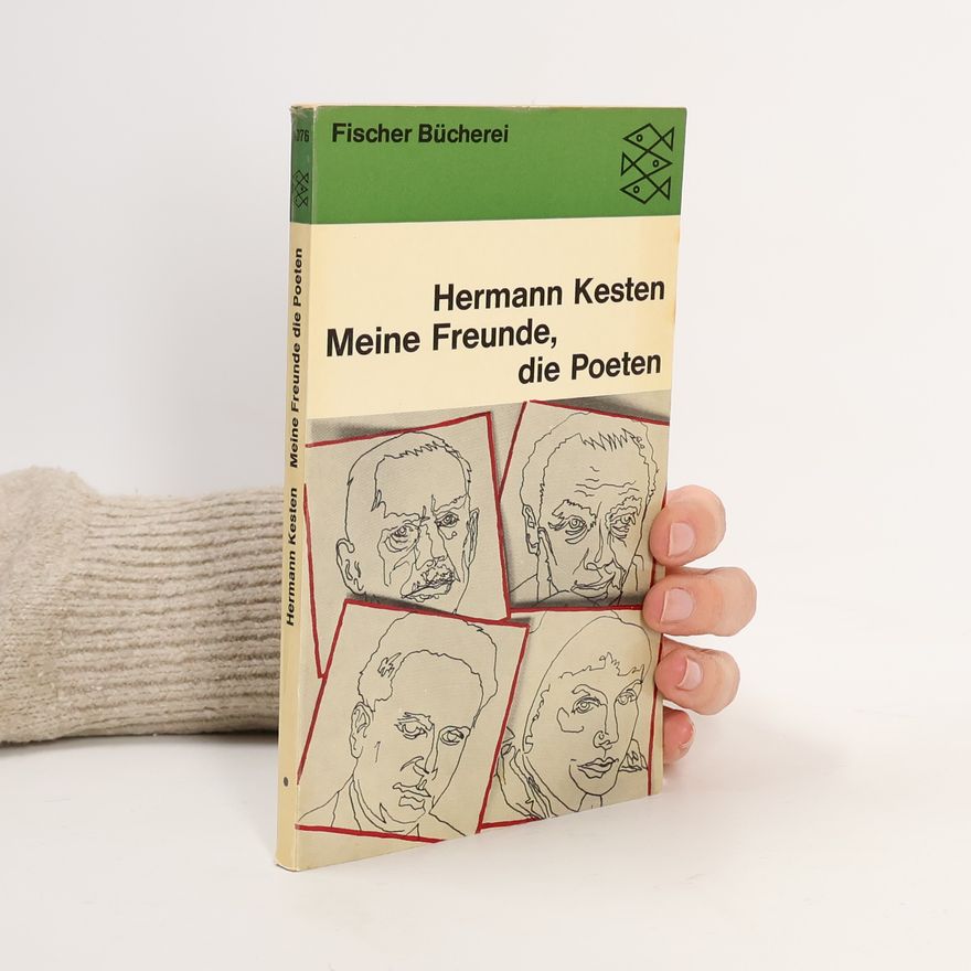 Hermann Kesten Meine Freunde, die Poeten