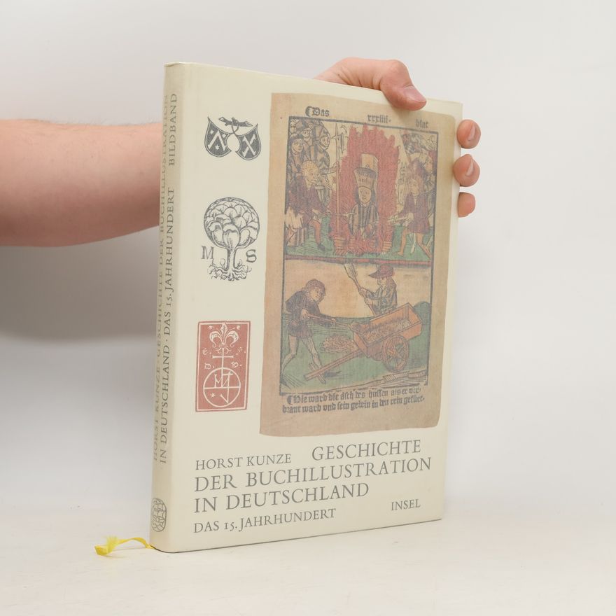 Horst Kunze Geschichte der Buchillustration in Deutschland