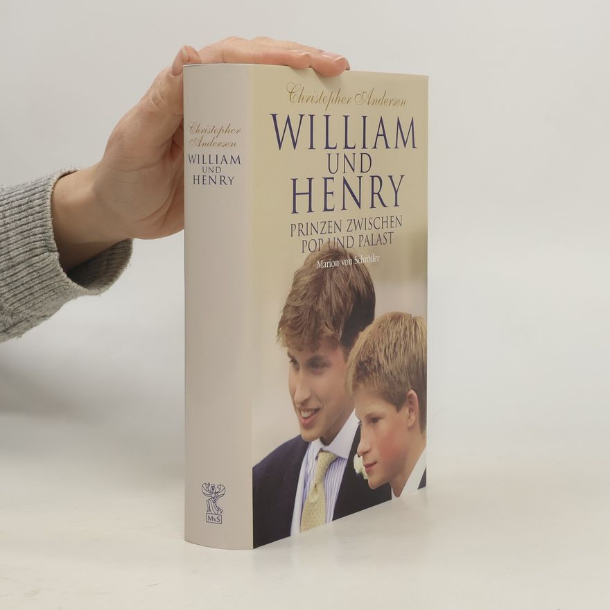 Christopher Andersen William und Henry