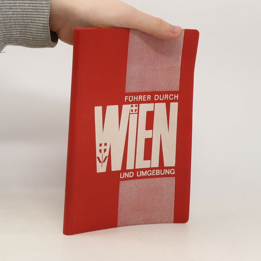 Various authors Führer durch Wien und Umgebung