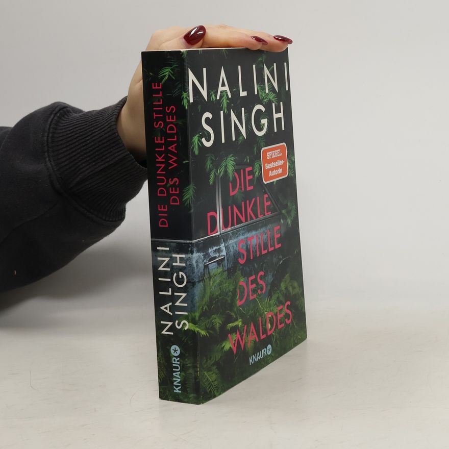 Nalini Singh Die dunkle Stille des Waldes