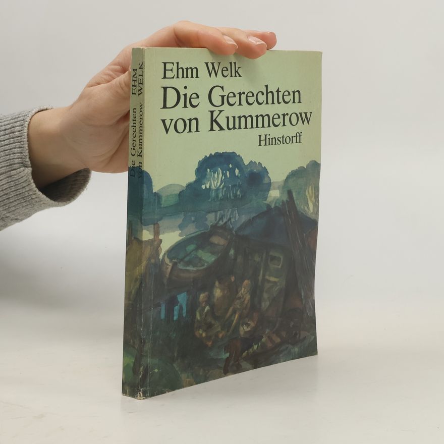 Ehm Welk Die Gerechten von Kummerow