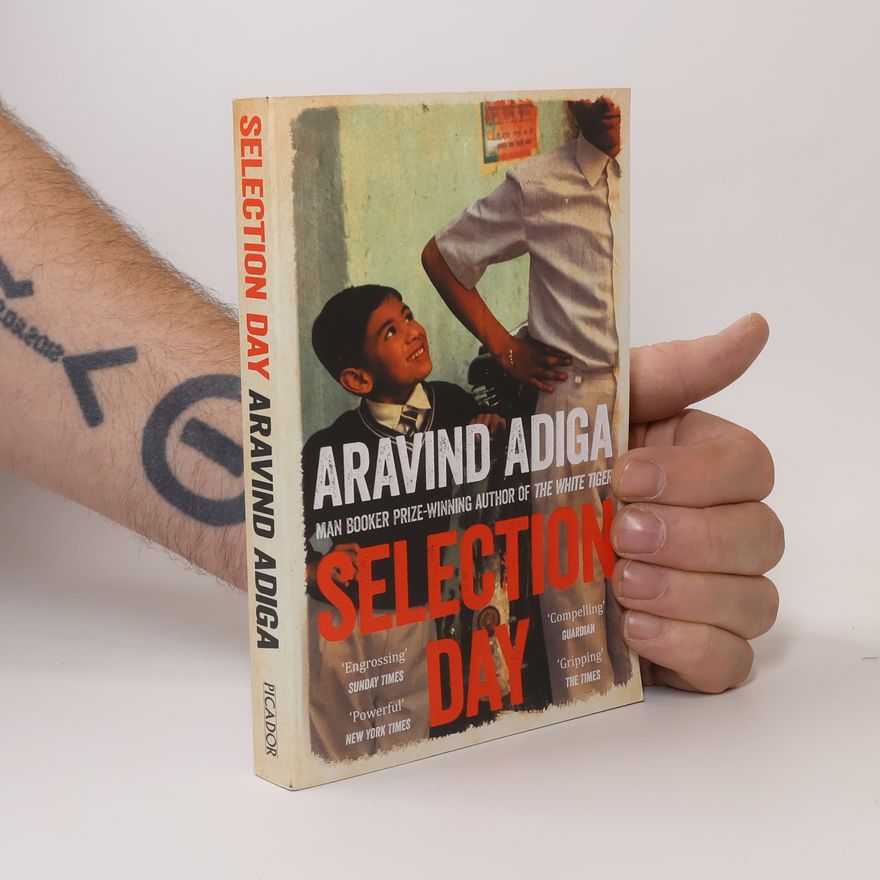Aravind Adiga Selection Day