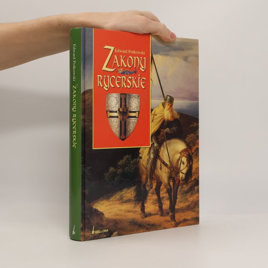 Edward Potkowski Zakony rycerskie