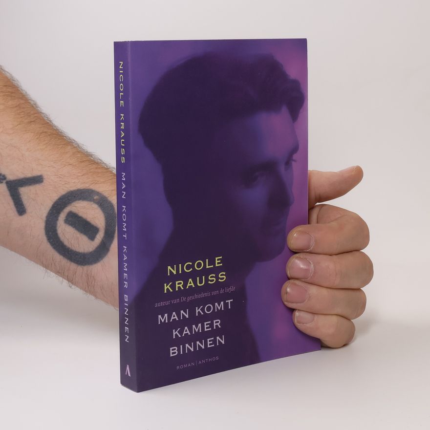 Nicole Krauss Man komt kamer binnen