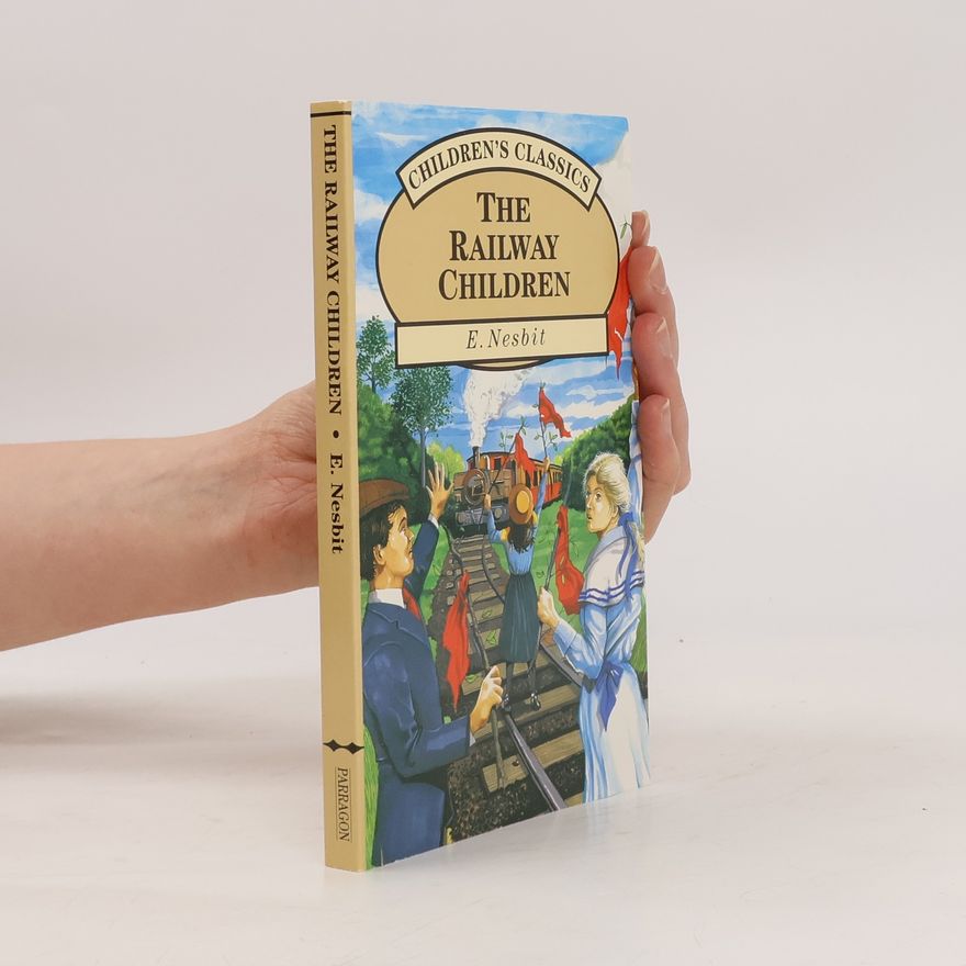 Edith Nesbit The Railway Children