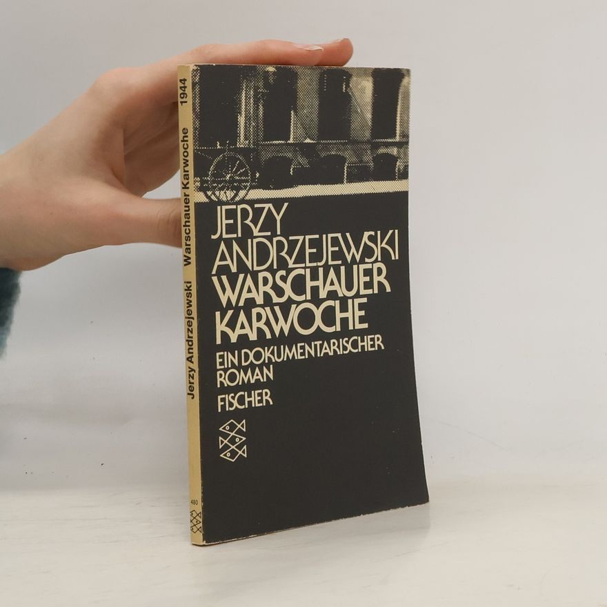 Jerzy Andrzejewski Warschauer Karwoche