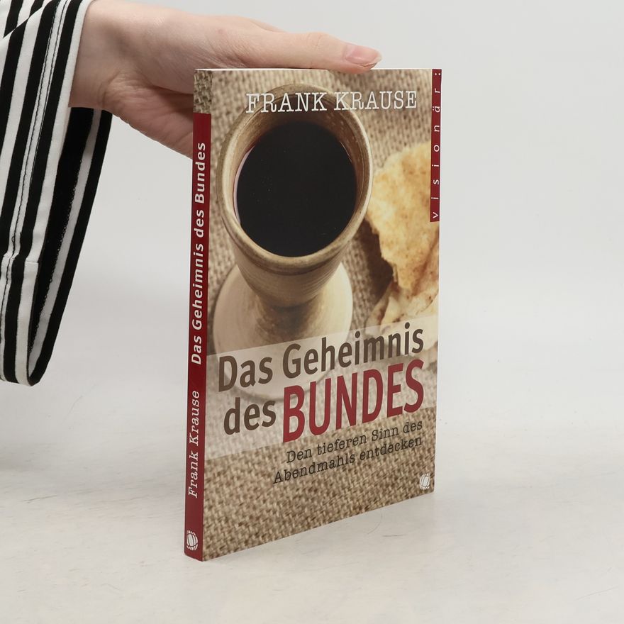 Frank Krause Das Geheimnis des Bundes