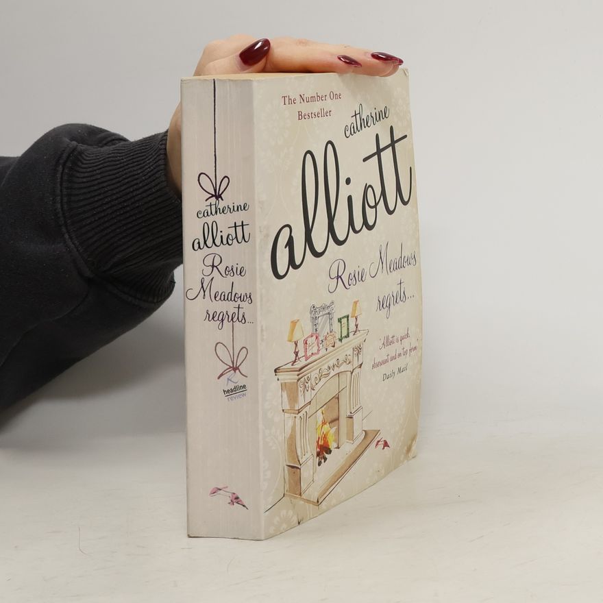 Catherine Alliott Rosie Meadows Regrets