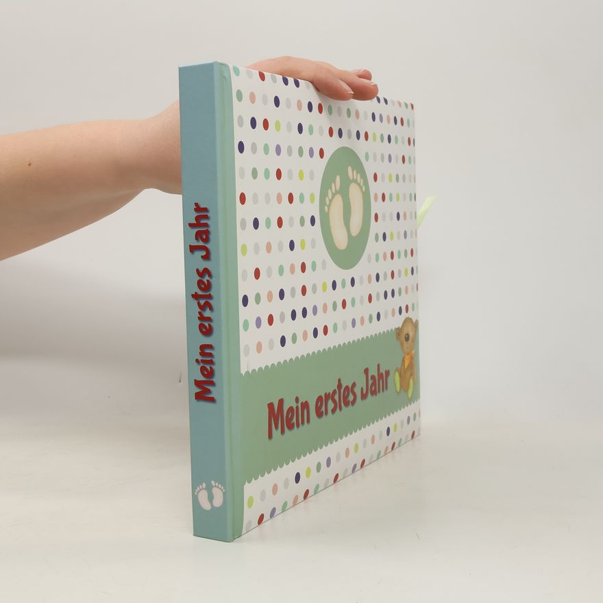 Various authors Mein erstes Jahr