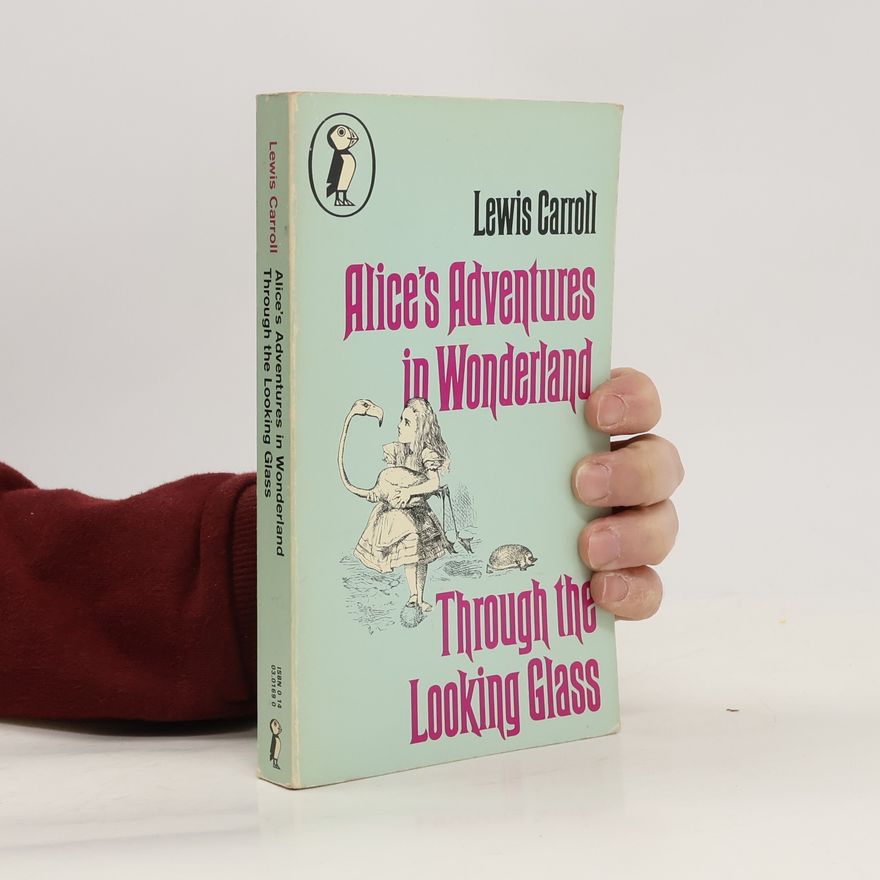 Lewis Carroll Alice's Adventures in Wonderland