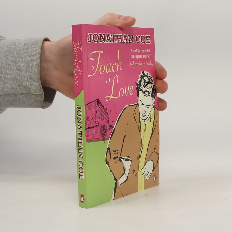Jonathan Coe A Touch of Love
