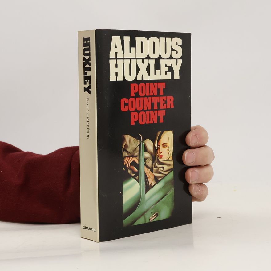 Aldous Huxley Point counter point