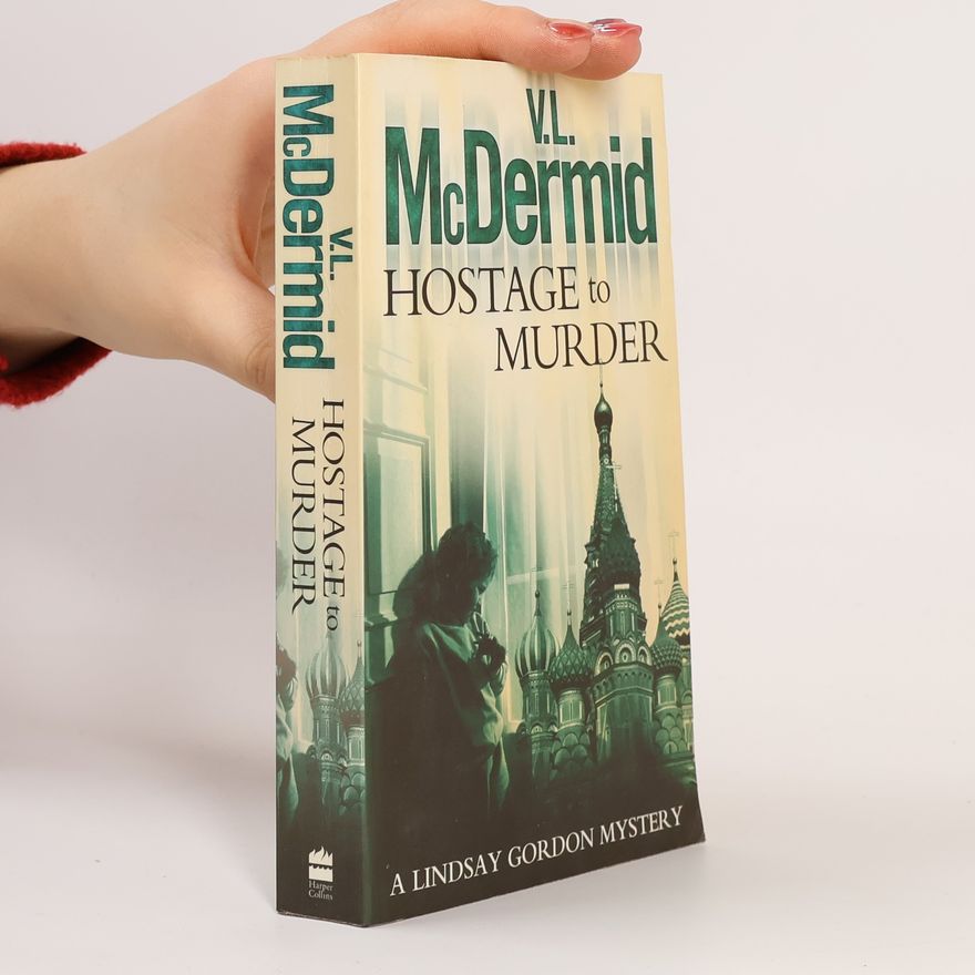 Val McDermid Hostage to Murder