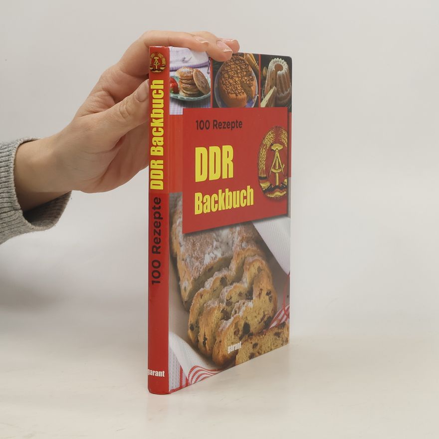 Collectif d'auteurs 100 Rezepte DDR-Backbuch