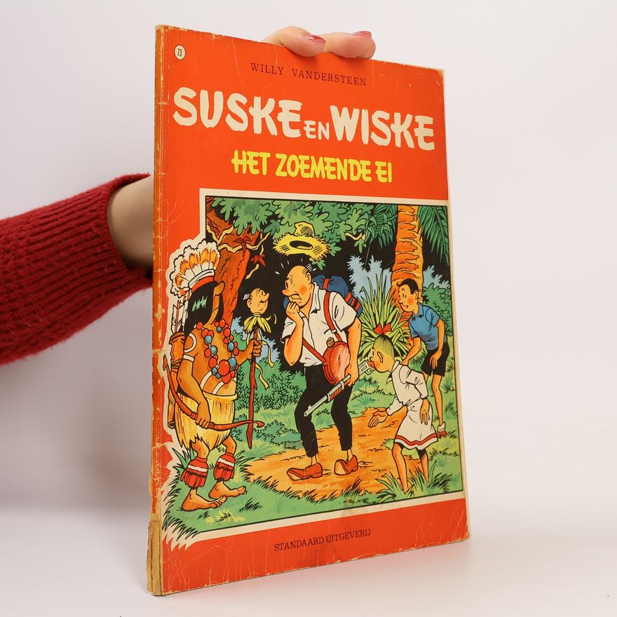 Willy Vandesteen Suske en Wiske. Het Zoemende Ei