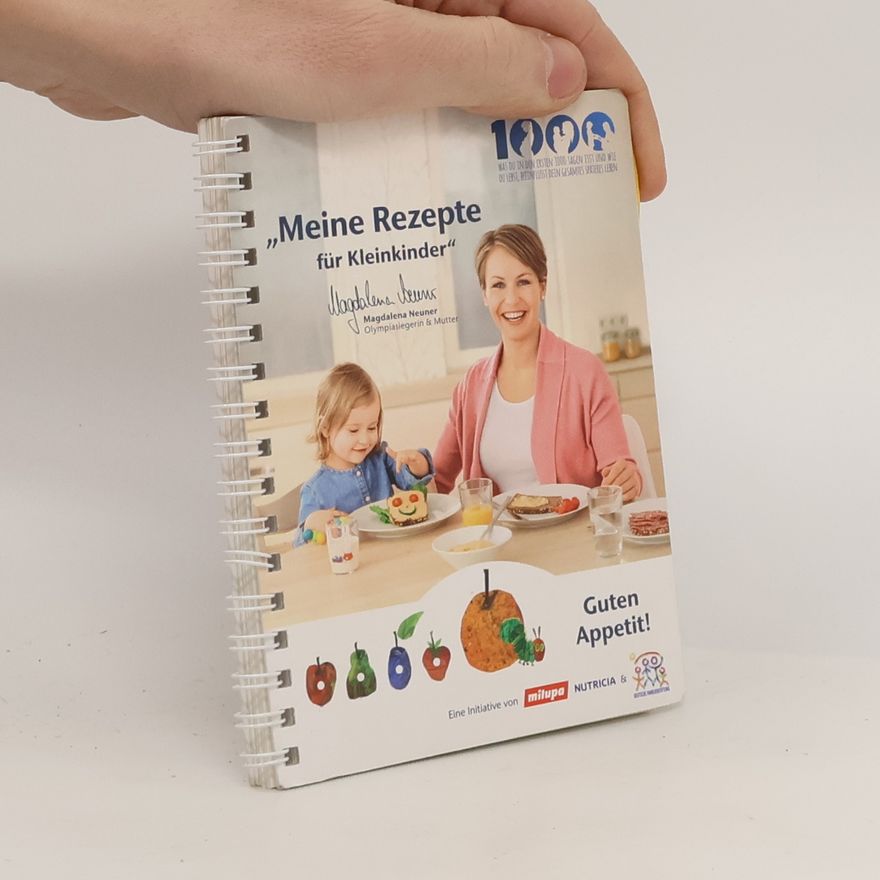 Various authors Meine Rezepte für Kleinkinder