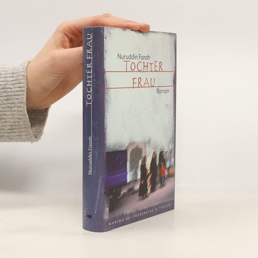 Nuruddin Farah Tochter Frau