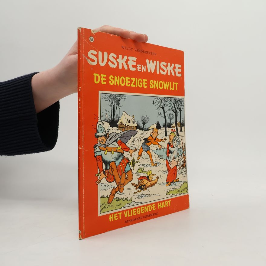 Willy Vandesteen Suske und Wiske. De snoezige Snowijt