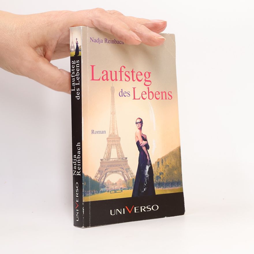 Nadja Reinbach Laufsteg des Lebens