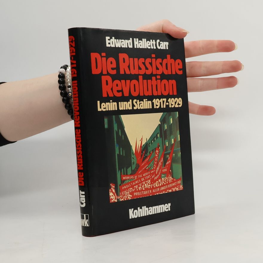 E. H. Carr Die Russische Revolution