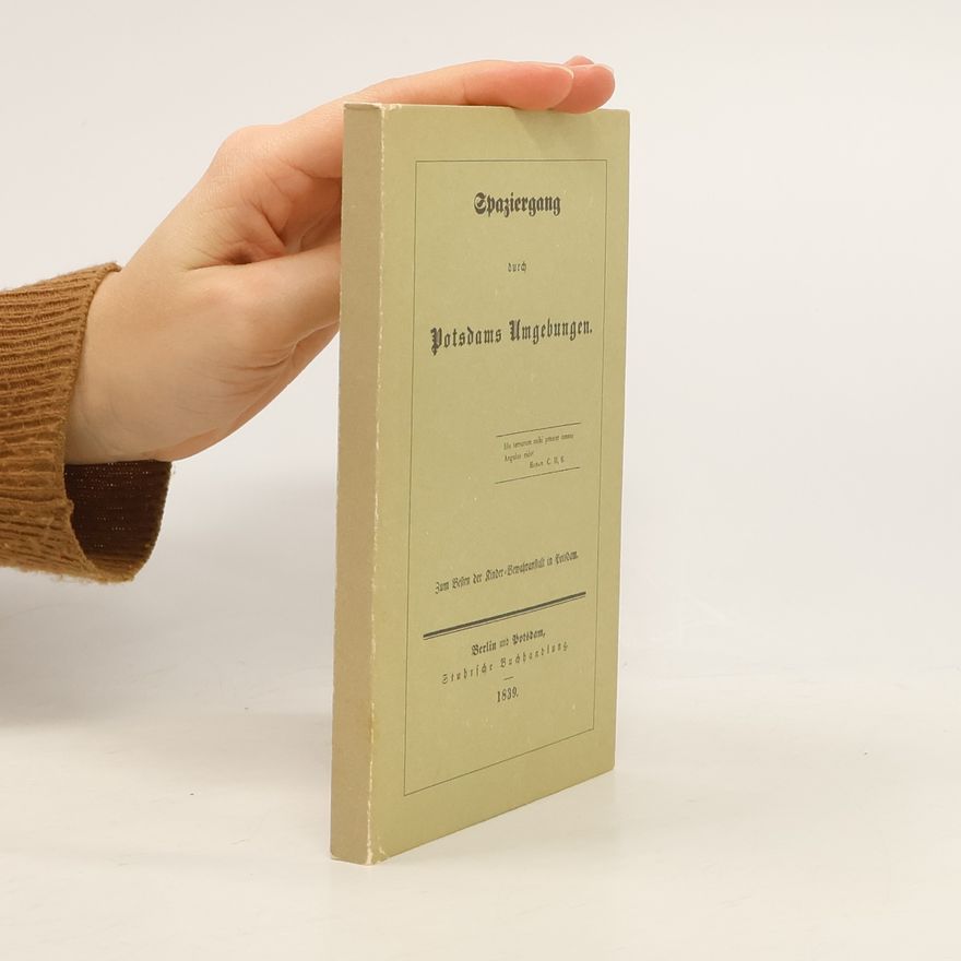 Various authors Spaziergang durch Potsdams Umgebungen