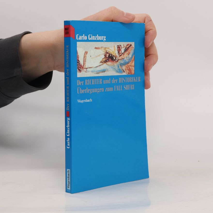 Carlo Ginzburg Der Richter und der Historiker