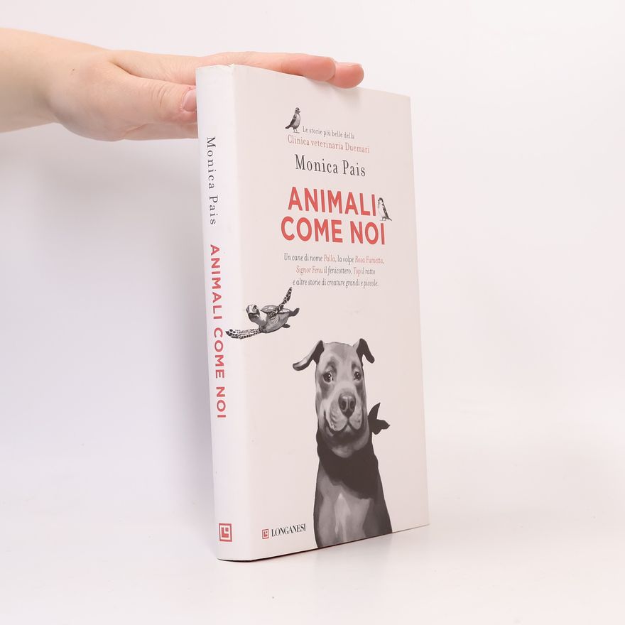 Monica Pais Animali come noi