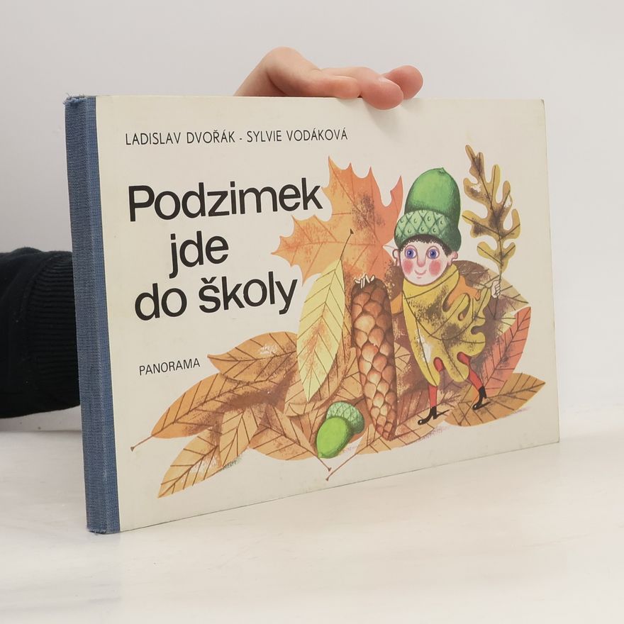 Sylvie Vodáková Podzimek jde do školy