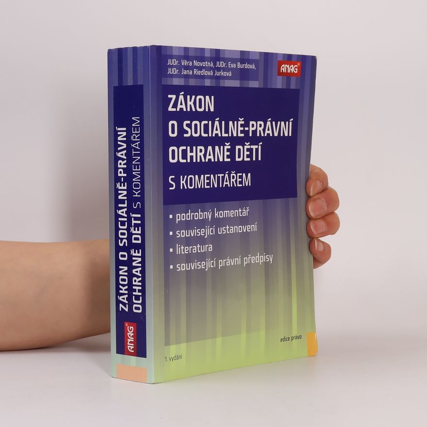 Kolektiv autorů Zákon o sociálně-právní ochraně dětí s komentářem