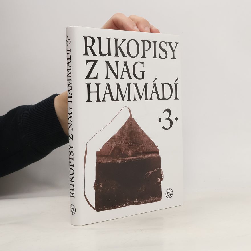 Wolf B. Oerter Rukopisy z Nag Hammádí 3