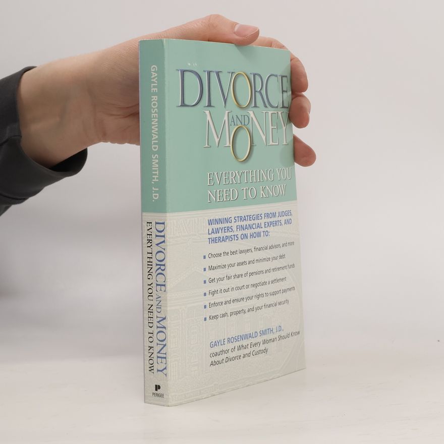 Gayle Rosenwald Smith J.D. Divorce and Money