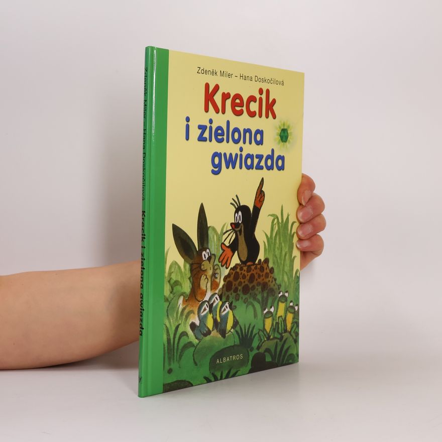 Hana Doskočilová Krecik i zielona gwiazda