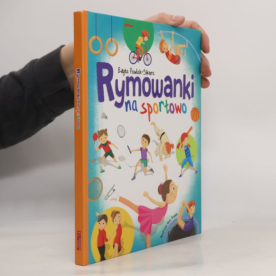 Edyta Pawlak-Sikora Rymowanki na sportowo