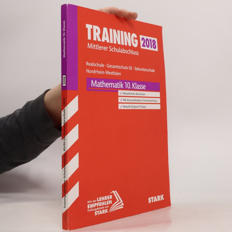 Autorenkollektiv Training Mittlerer Schulabschluss Realschule / Gesamtschule EK / Sekundarschule NRW 2018 - Mathematik