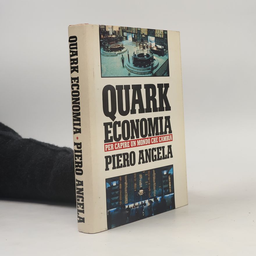 Piero Angela Quark economia