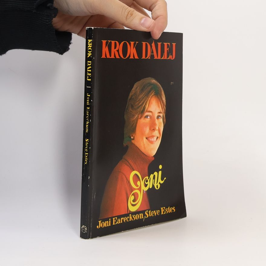 Joni Eareckson Krok dalej