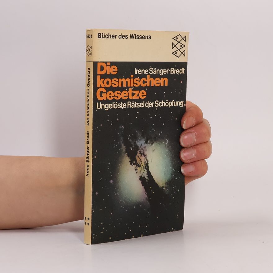 Irene Sänger-Bredt Die kosmischen Gesetze