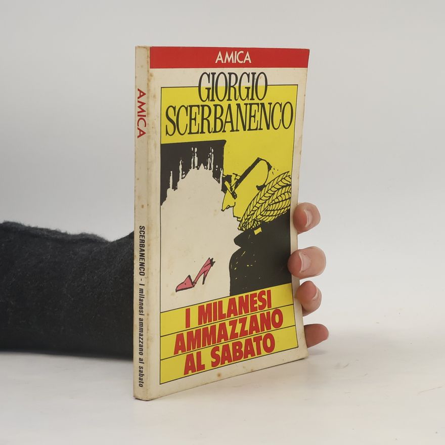 Giorgio Scerbanenco I milanesi ammazzano al sabato