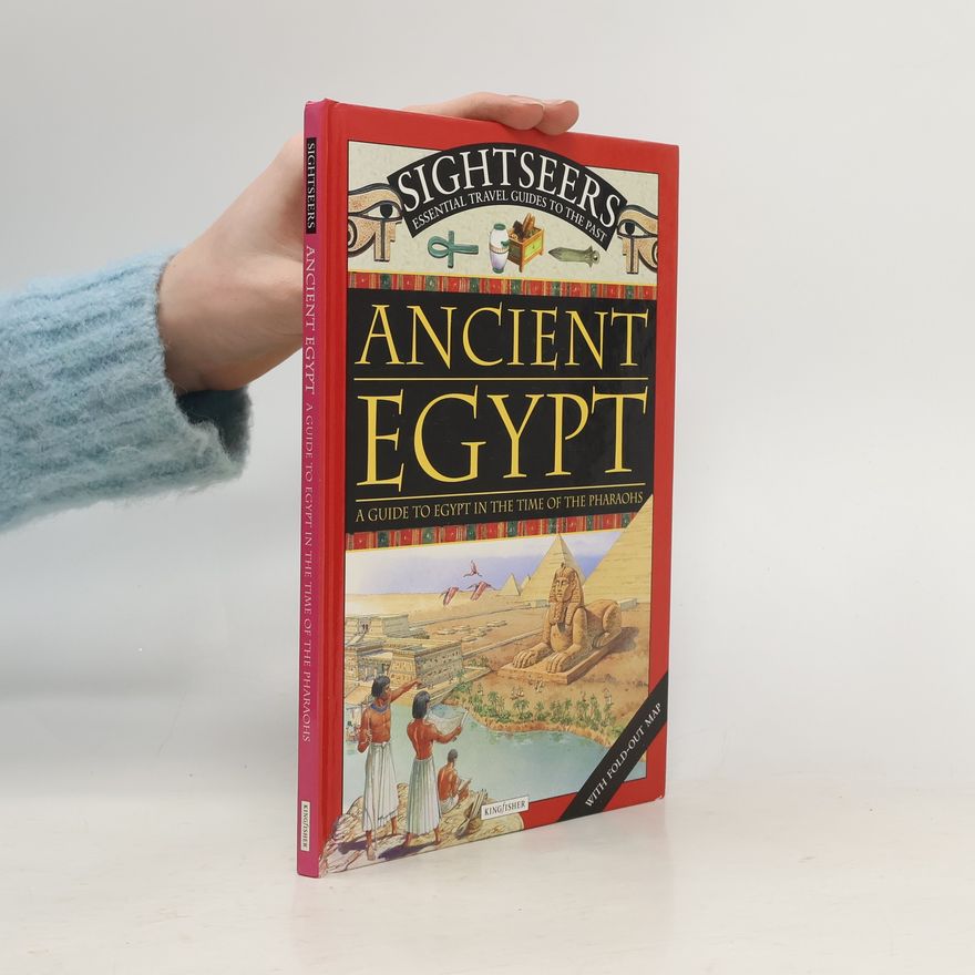 Sally Tagholm Sightseers: Ancient Egypt