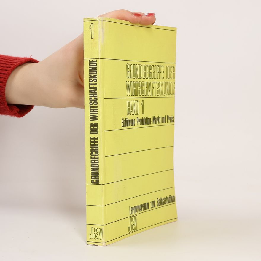 Autorenkollektiv Grundbegriffe der Wirtschaftskunde