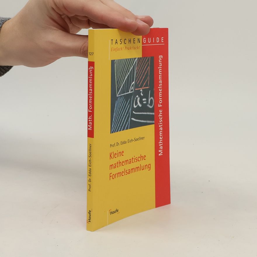 Edda Eich-Soellner Kleine mathematische Formelsammlung
