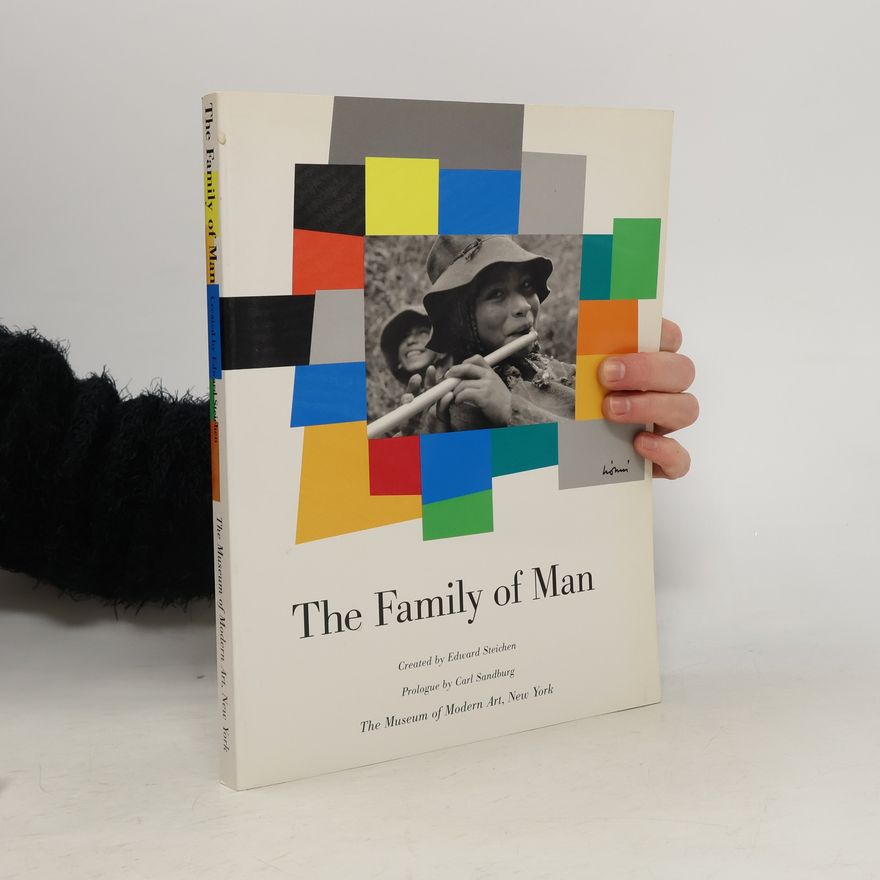 Edward Steichen The Family of Man