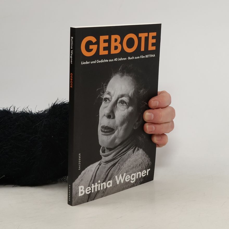 Bettina Wegner Gebote