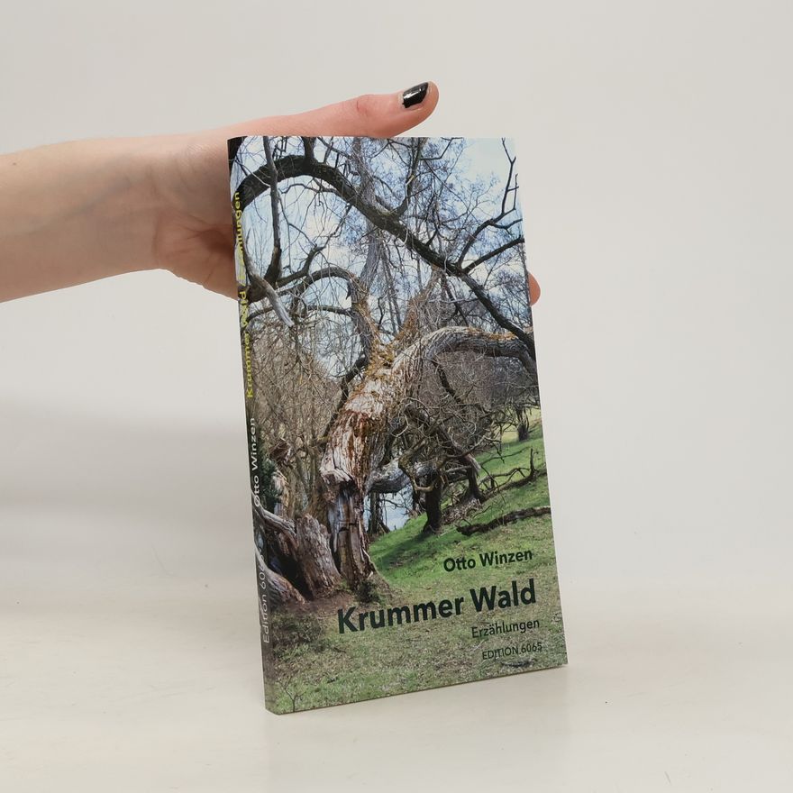 Otto Winzen Krummer Wald