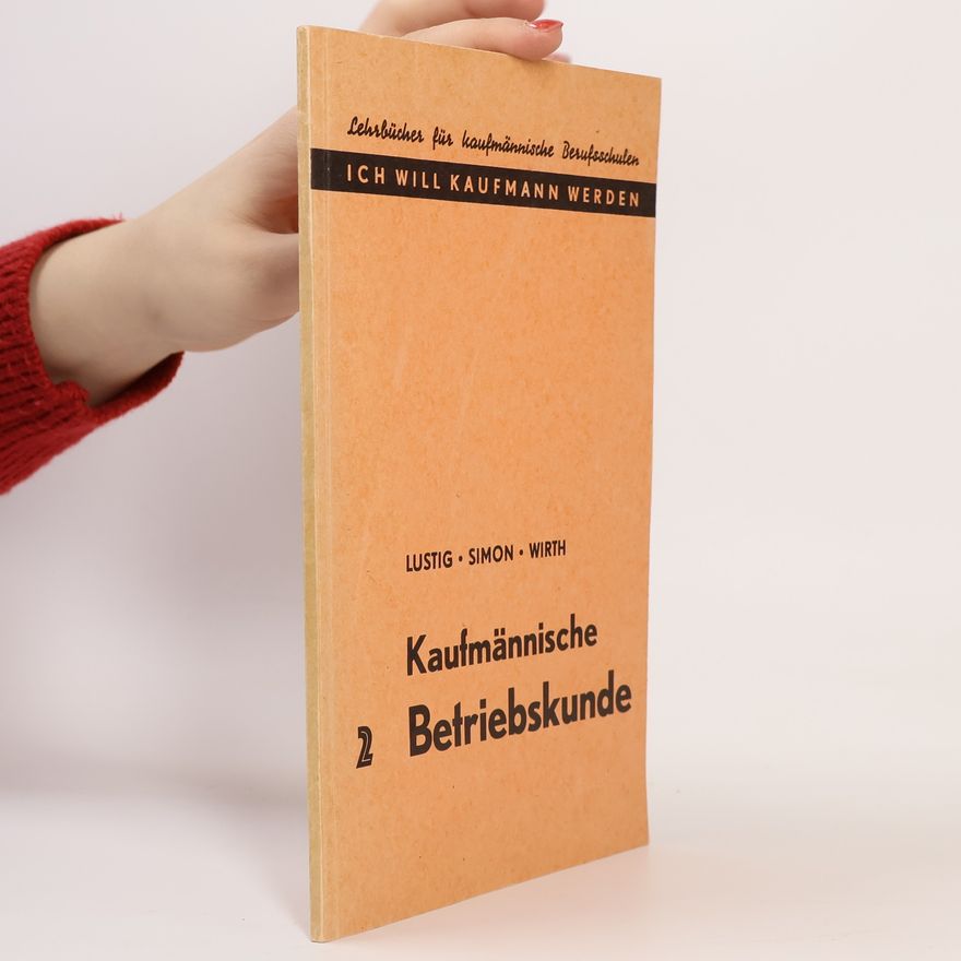 Friedrich Wirth Kaufmännische Betriebskunde 2