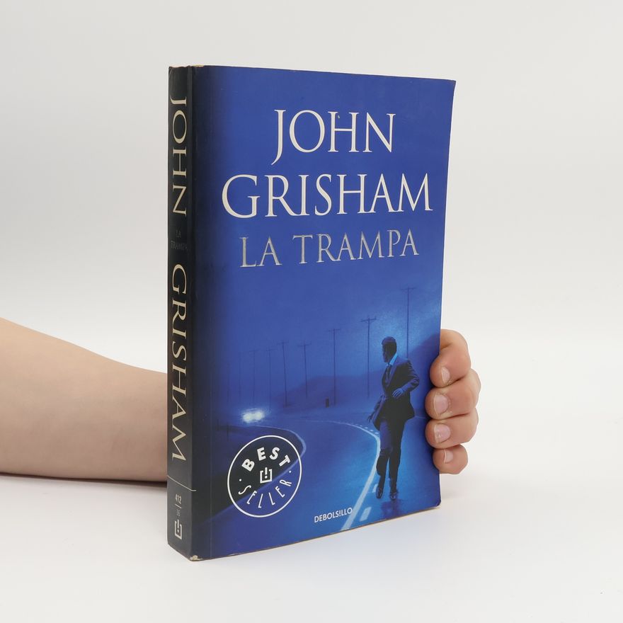 John Grisham La trampa